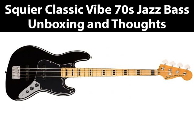 Review – Squier Classic Vibe 70s Jazz Bass
